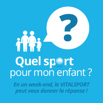 Quel sport pour mon enfant ? En un week-end, le VITALSPORT peut vous donner la réponse !