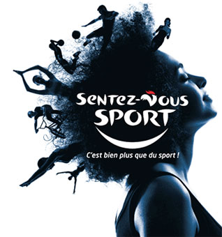 SENTEZ-VOUS SPORT. C'est bien plus que du sport !