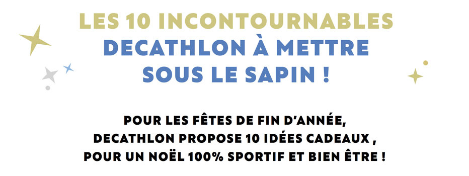 Les 10 incontournables Decathlon à mettre sous le sapin !