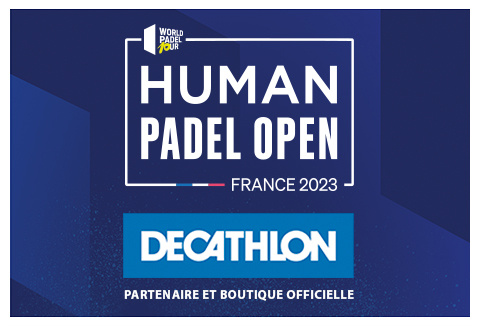 Decathlon, partenaire officiel du WPT Human Padel Open 2023
