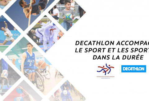 DECATHLON ACCOMPAGNE LE SPORT ET LES SPORTIFS DANS LA DURÉE